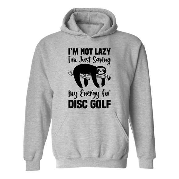 Disc Golf Hoodie LAZY SLOTH Discgolfing Funny Hooded Sweatshirt - Picture 3 of 10